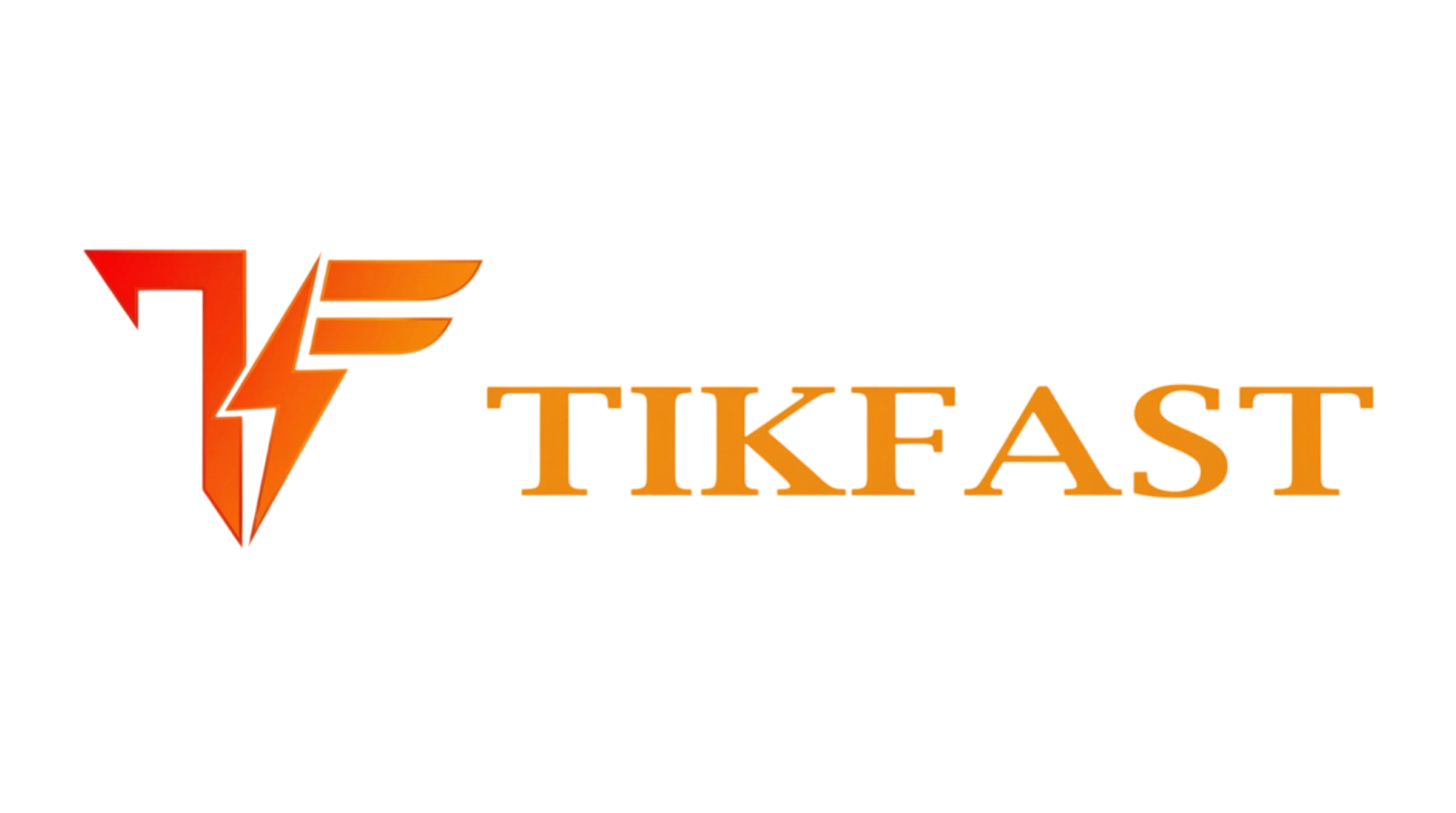 TikFast